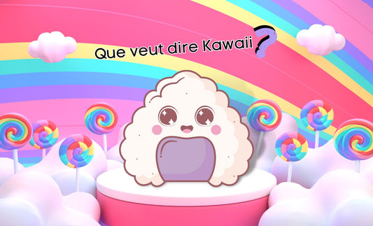 Que veux dire kawaii ?